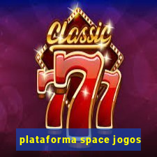 plataforma space jogos